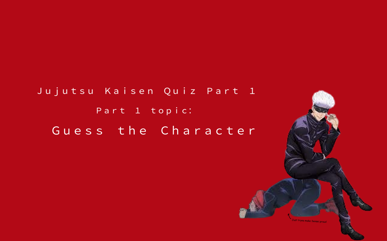 Anime Quiz: Jujutsu Kaisen PART 1