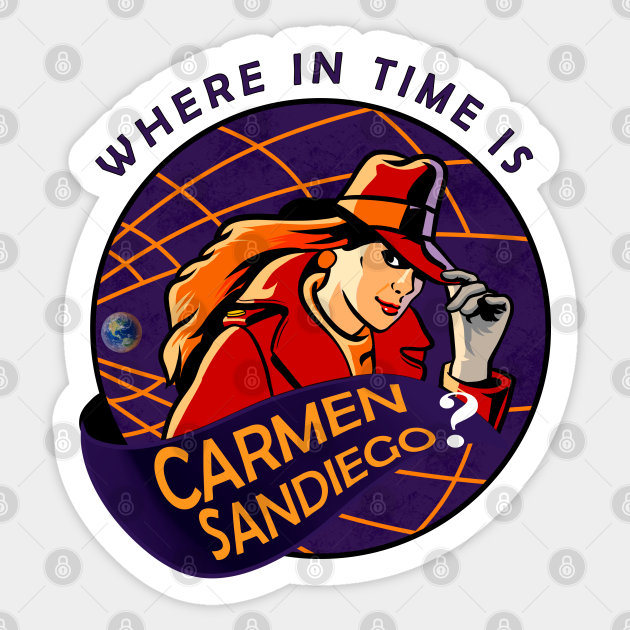 Where in Time is Carmen Sandiego? (Flight Plan) Quiz Part 1