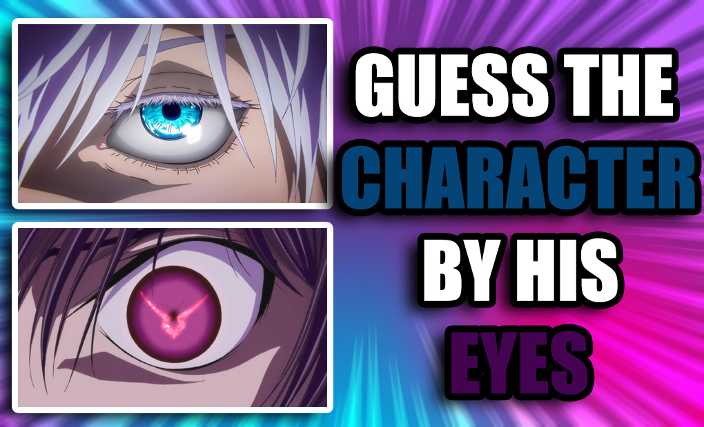 Guess the Anime Character by his Eyes