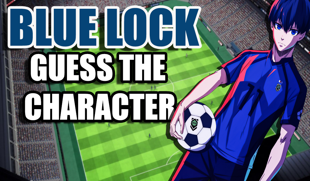 Blue Lock Quiz - Guess the Character