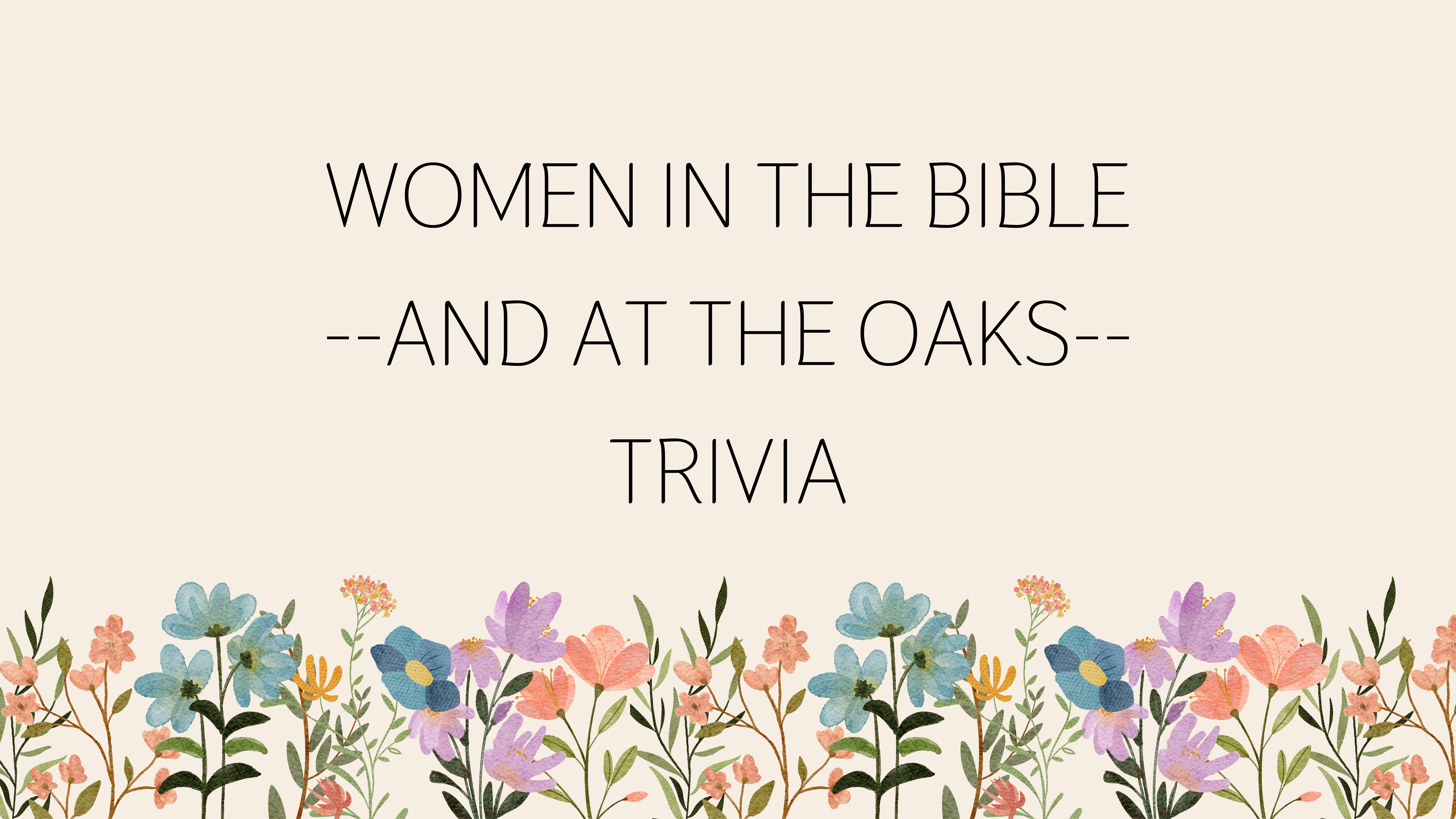 Women in the Bible Trivia
