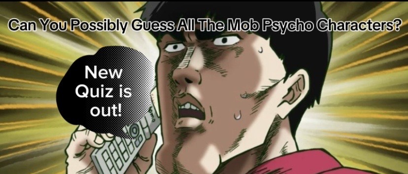 Mob Psycho 100: Can You GUESS These Mob Psycho Characters?