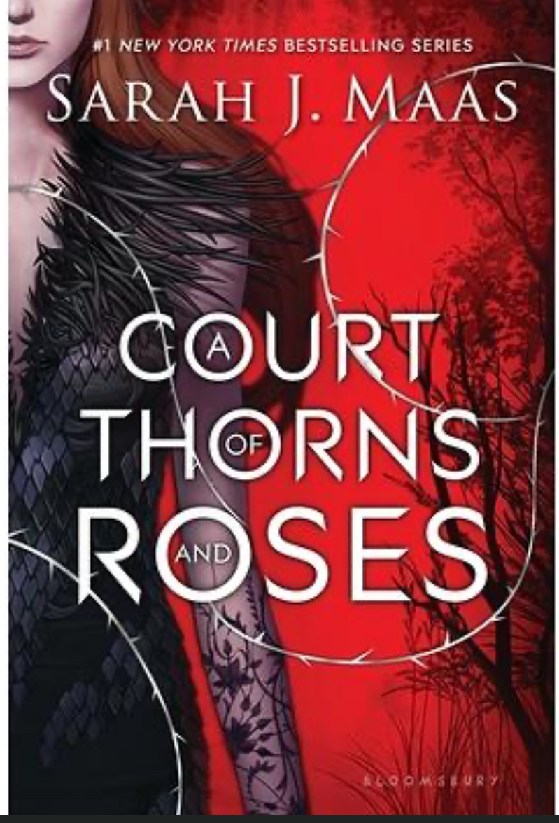 A Court Of Thorns and Roses