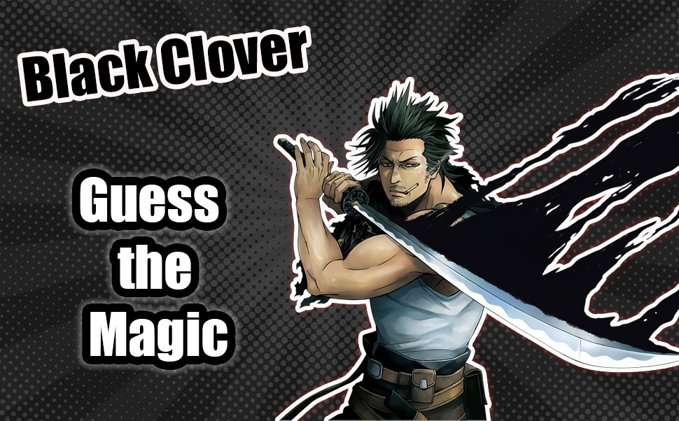 Black Clover: Guess the Magic Quiz