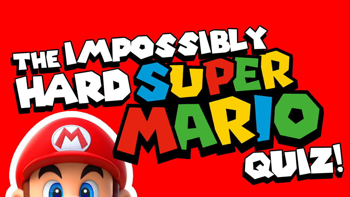 Super Mario Quiz: An IMPOSSIBLY HARD ONE!