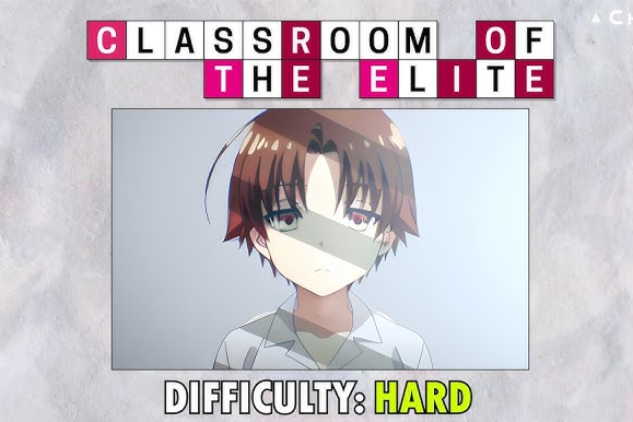 Classroom Of The Elite: Do You Know Ayanokouji?