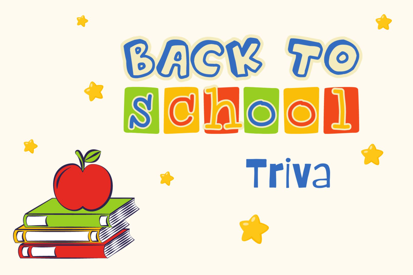 August 2024: Back-To-School Trivia