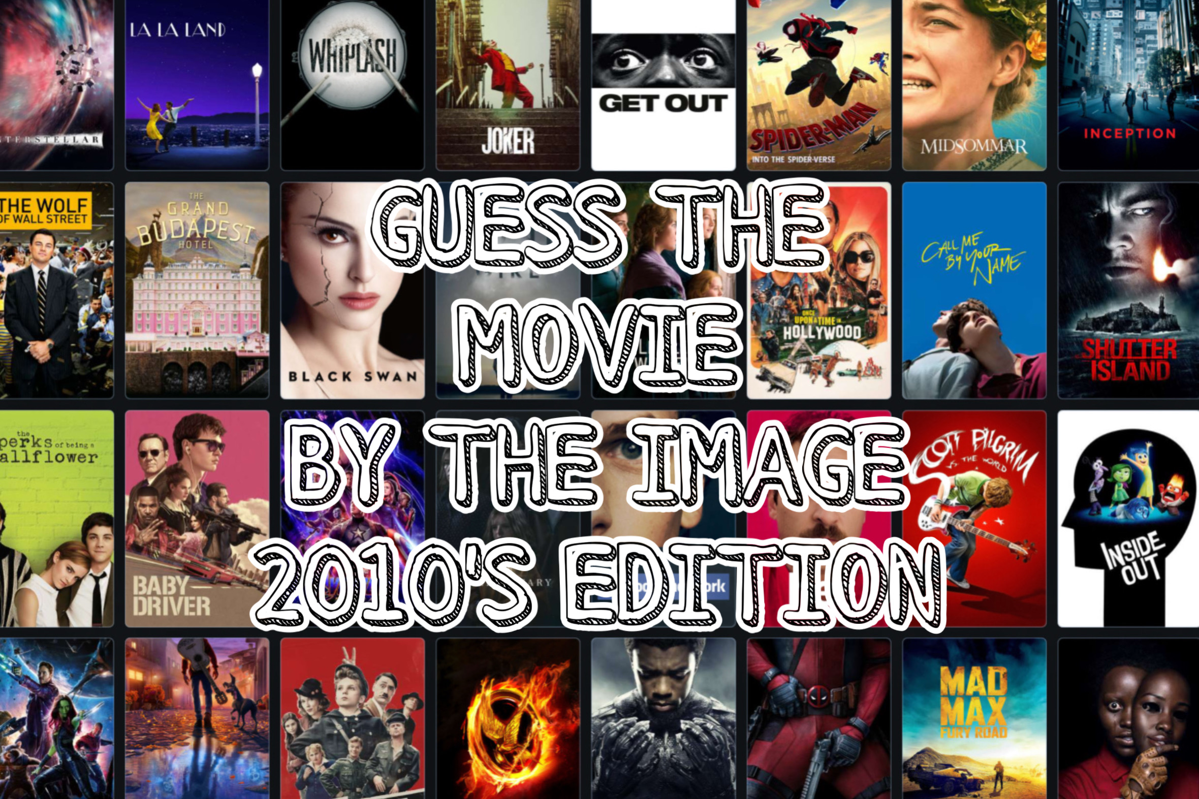 Guess The Movie By The Image (2010s Edition)