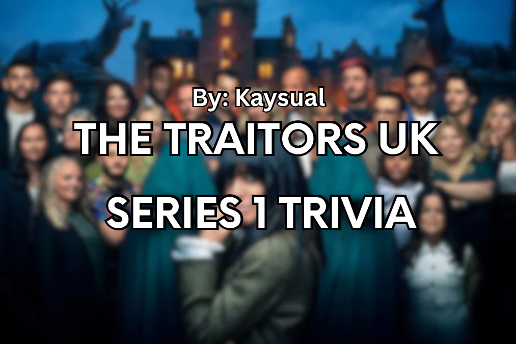 The Traitors UK Trivia 🎭