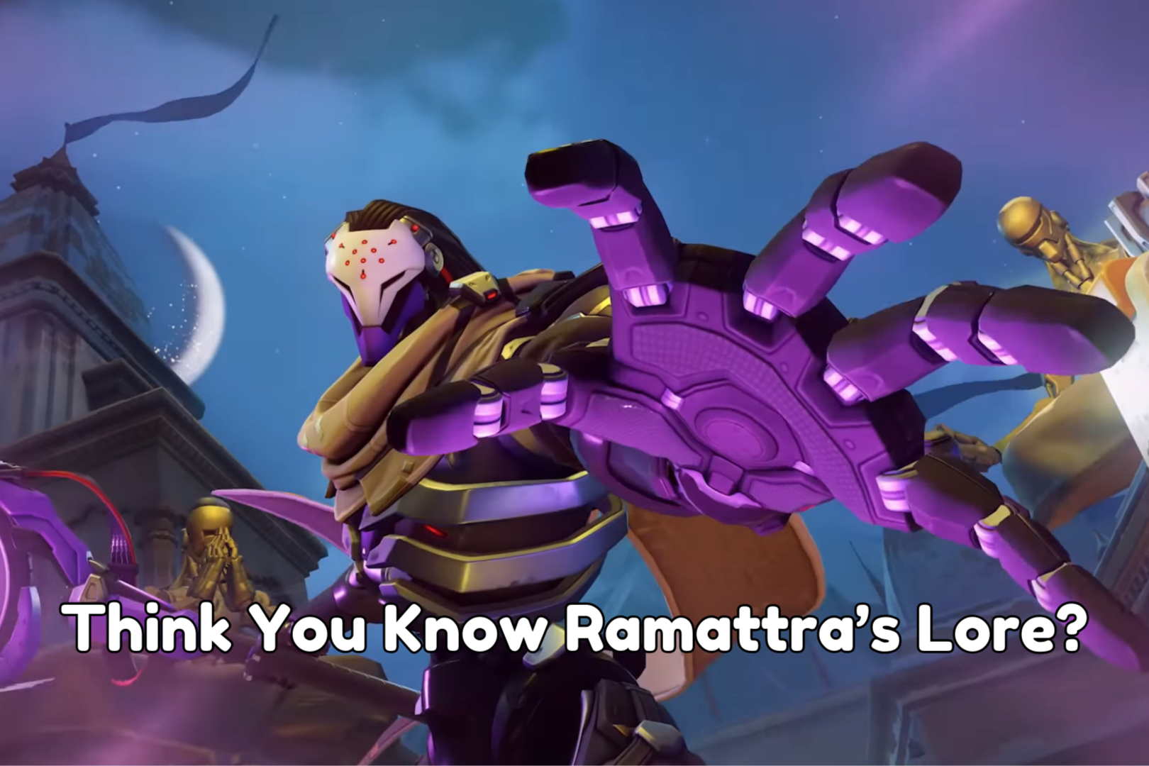 Overwatch Ramattra's Lore Quiz