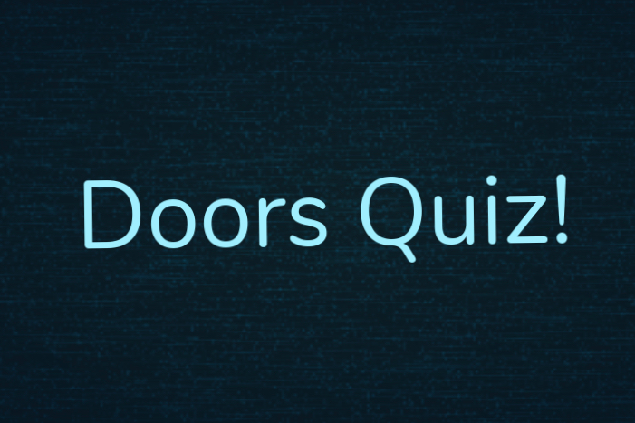 Roblox: Doors Quiz! Seek the Answer! - TriviaCreator