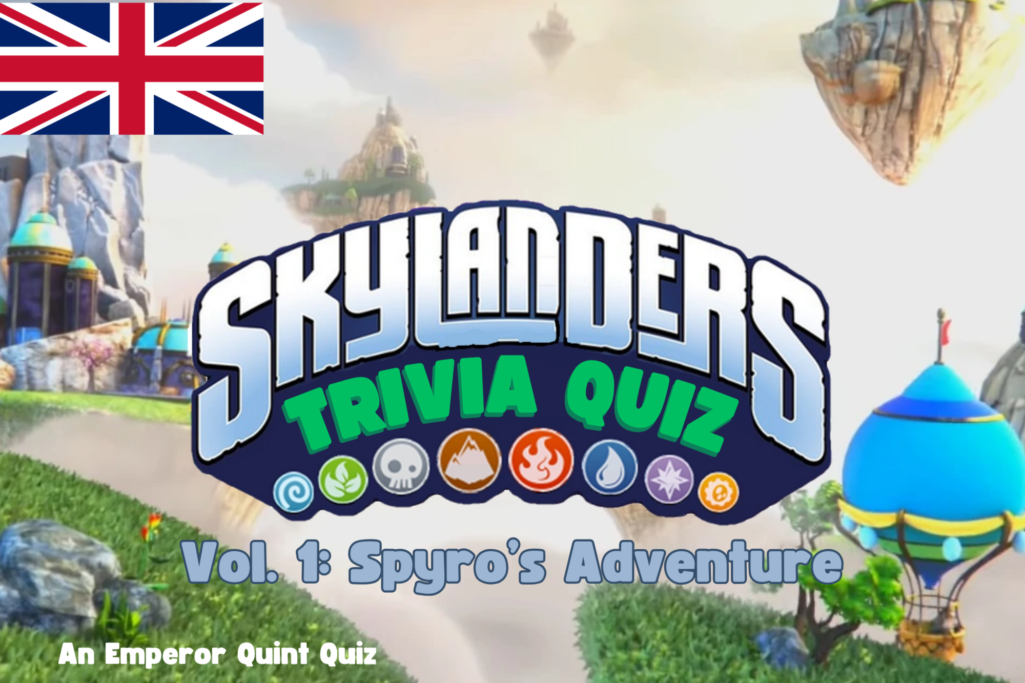 Skylanders Trivia Quiz Volume 1