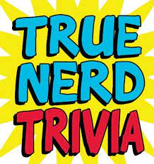 General Trivia for True Nerds (60 Question Quiz)