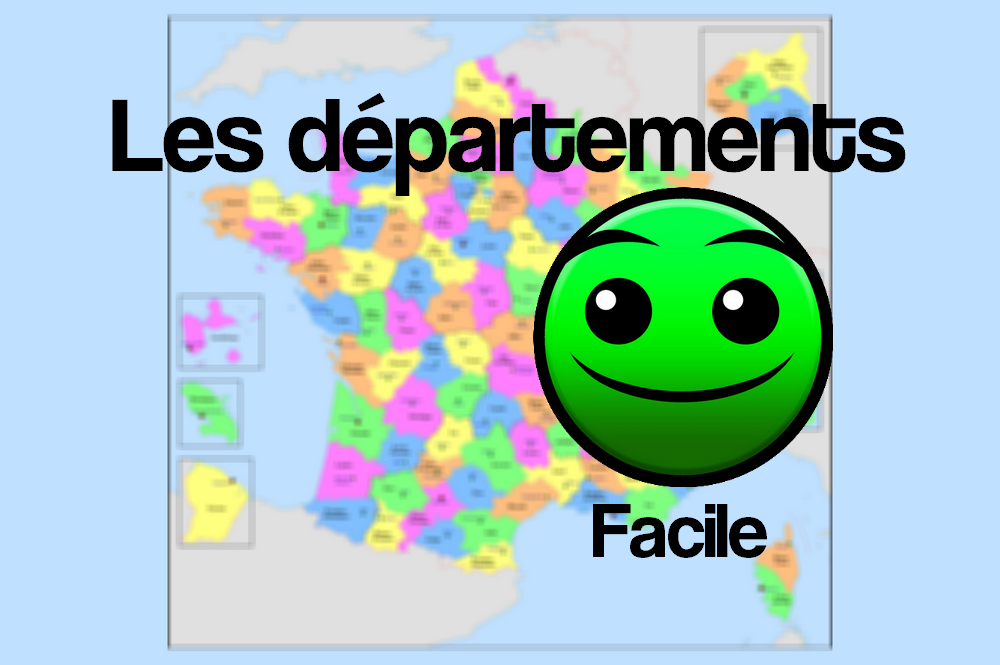 Les départements français : niveau facile