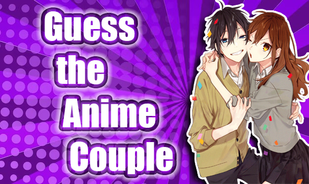 Anime Quiz: Guess the Romantic Couple