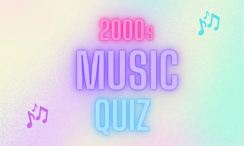 2000's Music Trivia