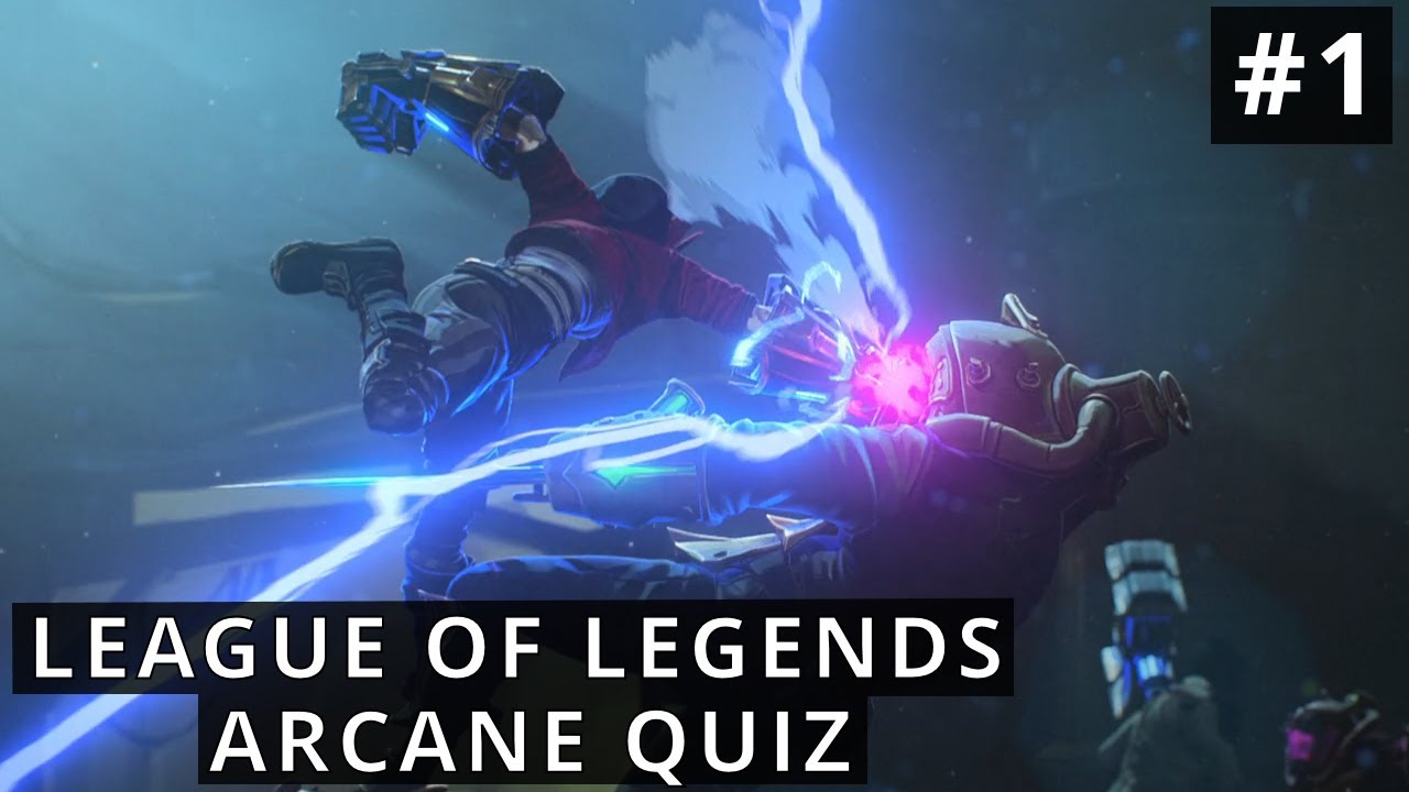 LoL Arcane - Can You Guess Them All?