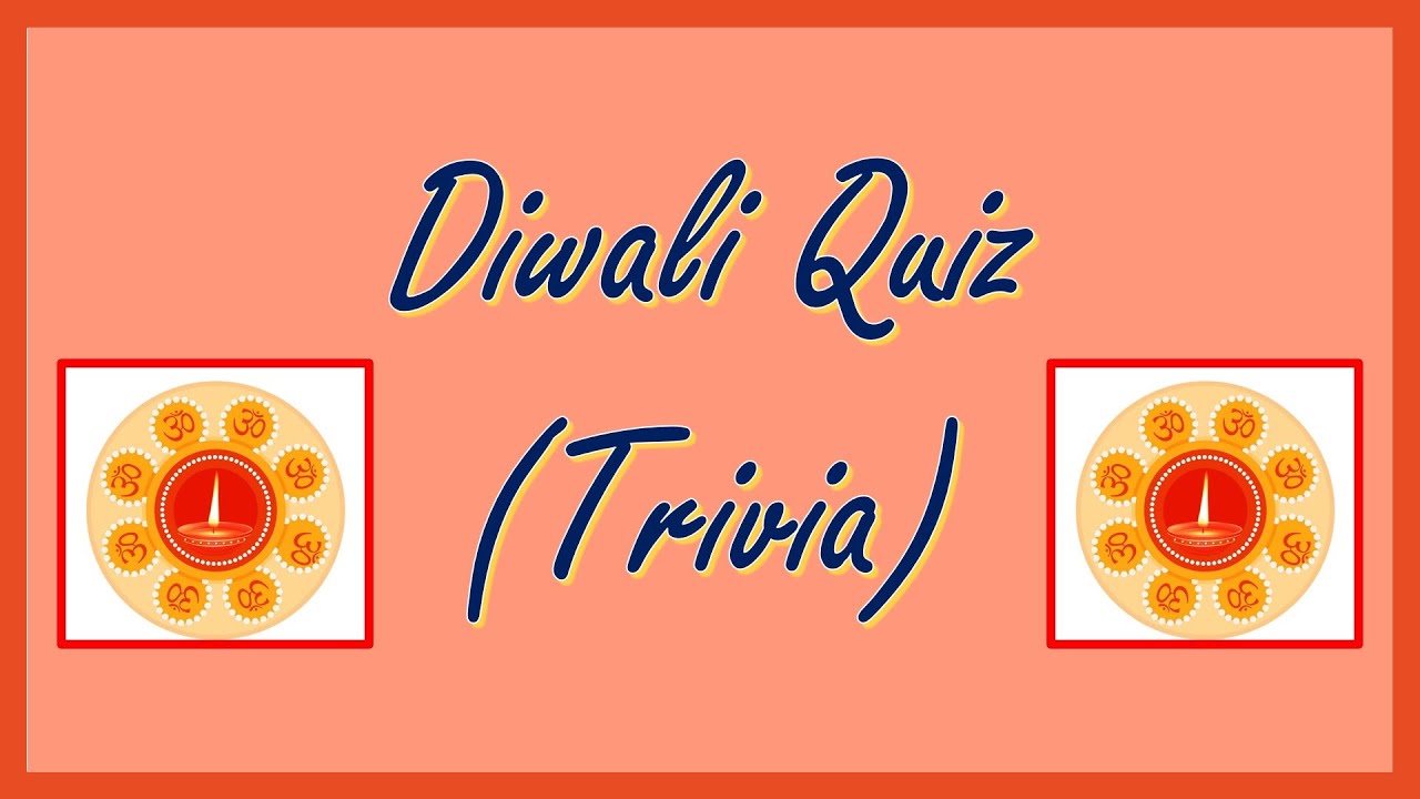 Diwali Trivia