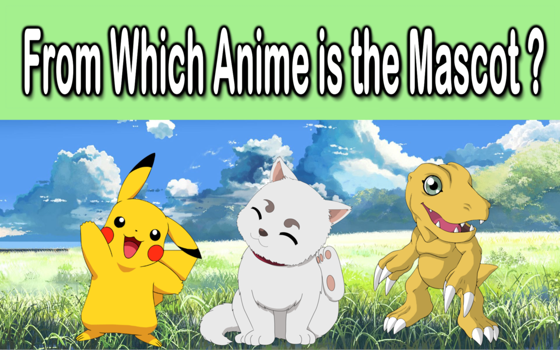 Anime Mascot Quiz